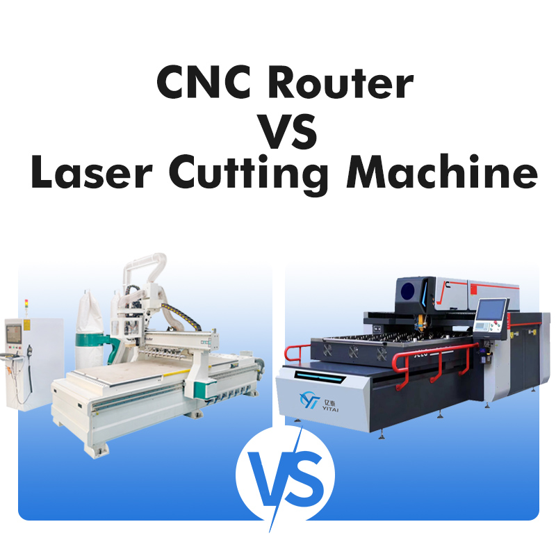 CNC Router VS Laser Cutting Machine